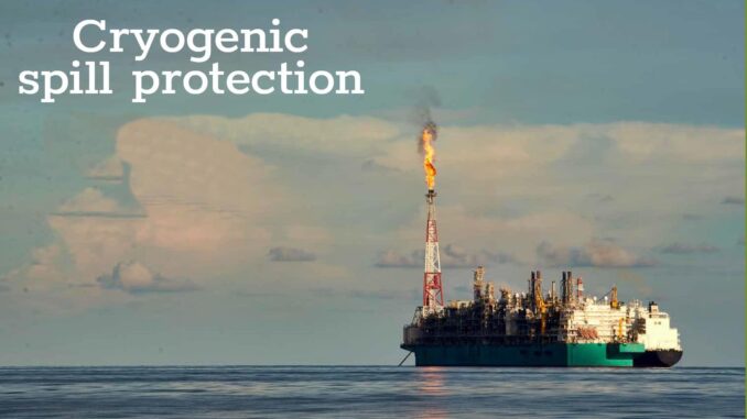 cryogenic spill protection